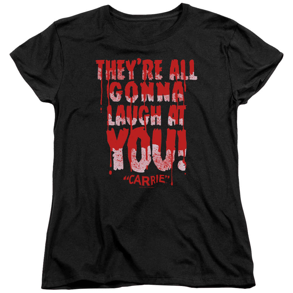 Carrie Laugh At You - Women's T-Shirt Hoodie, Sweatshirt | CiraTrend.com