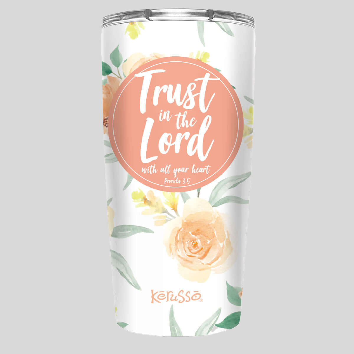 Kerusso Trust In The Lord 20 oz Stainless Steel Tumbler T-Shirts, Hoodie, Sweatshirt | CiraTrend.com
