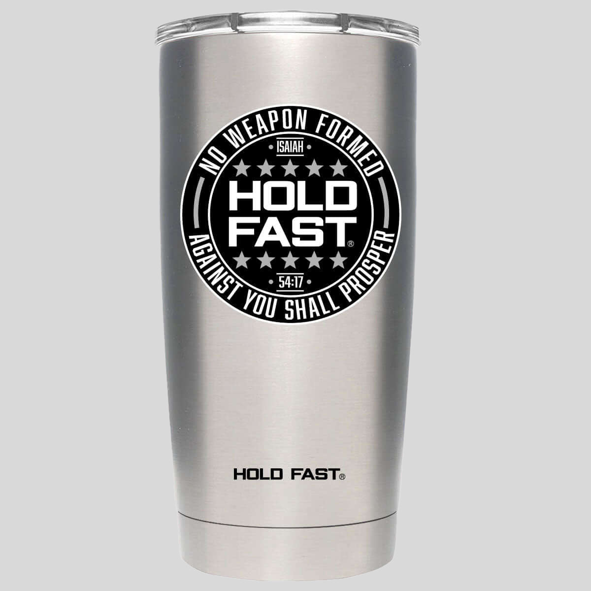 HOLD FAST 20 oz Stainless Steel Tumbler No Weapon T-Shirts, Hoodie, Sweatshirt | CiraTrend.com (Image 1)
