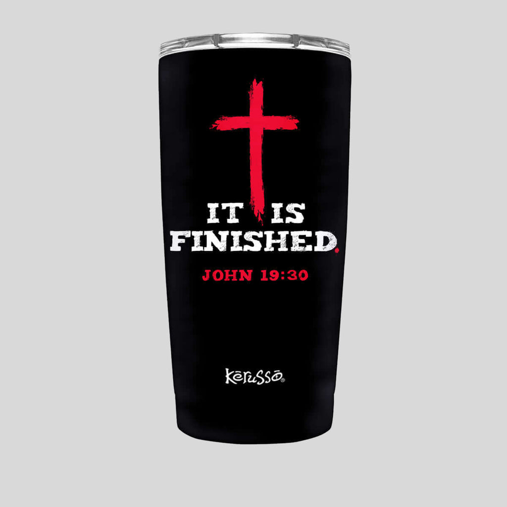 Kerusso 20 oz Stainless Steel Tumbler It Is Finished T-Shirts, Hoodie, Sweatshirt | CiraTrend.com (Image 1)