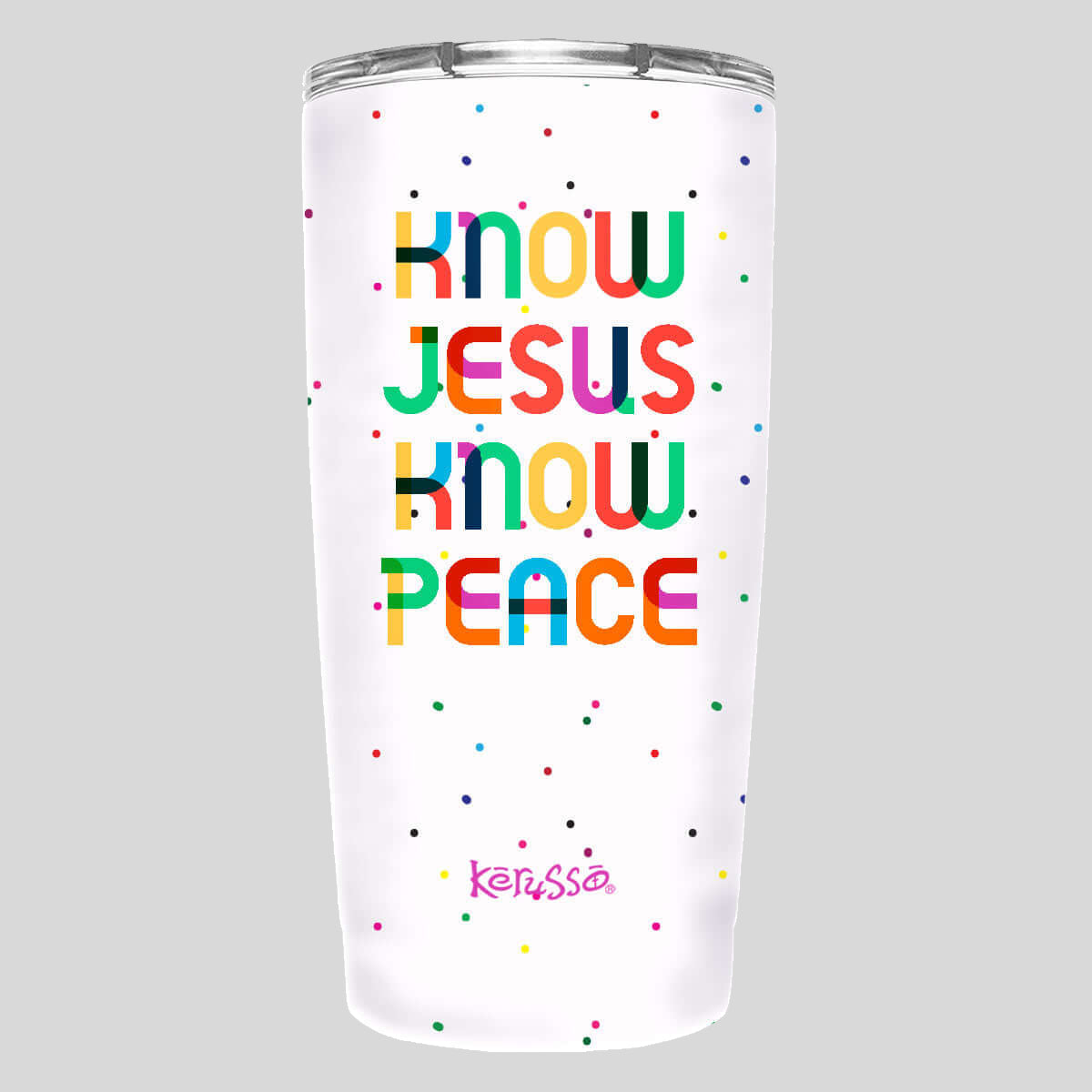 Kerusso 20 oz Stainless Steel Tumbler Know Jesus T-Shirts, Hoodie, Sweatshirt | CiraTrend.com (Image 1)