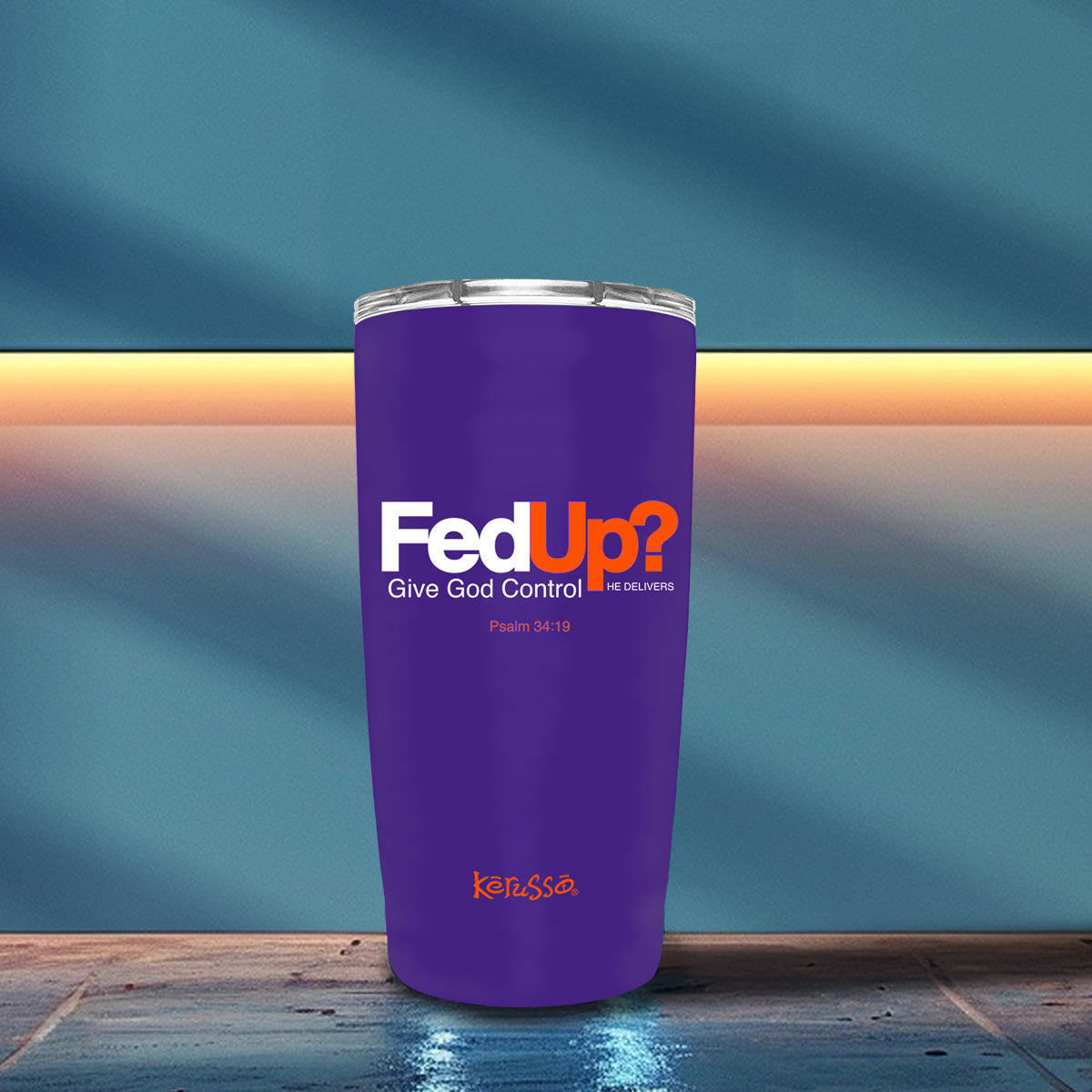 Kerusso 20 oz Stainless Steel Tumbler FedUp T-Shirts, Hoodie, Sweatshirt | CiraTrend.com (Image 3)