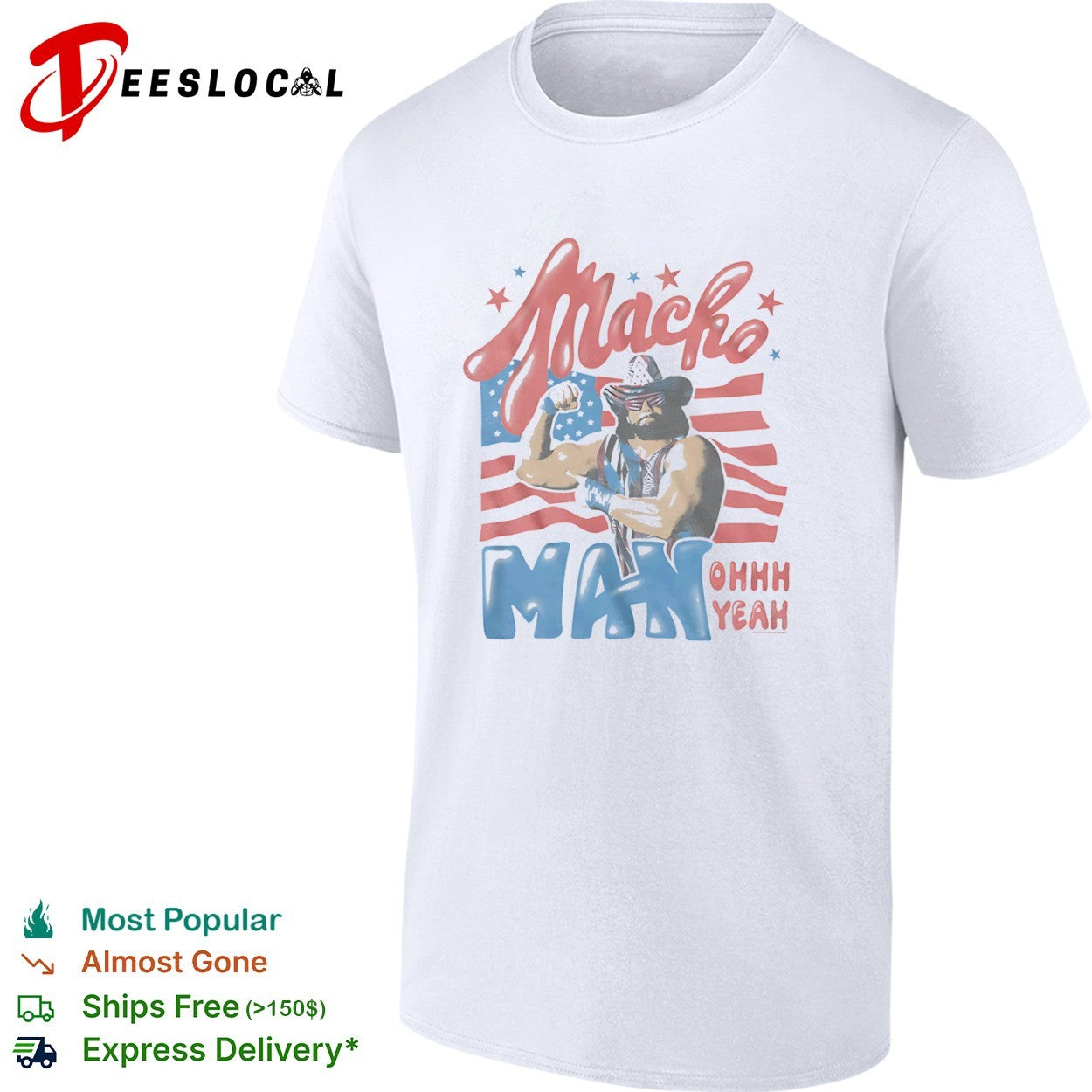 Macho Man Randy Savage OHHH YEAH American flag shirt