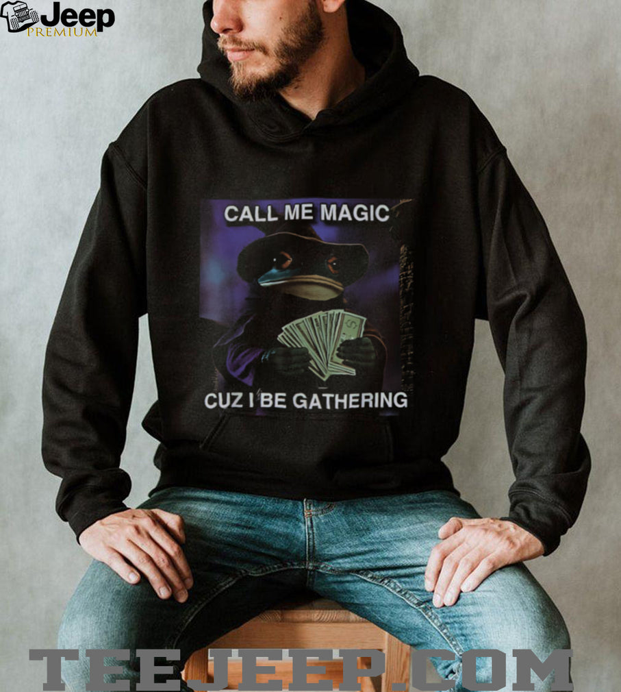 Magic The Gathering Frog Wizard “Call Me Magic Cuz I Be Gathering” Meme T Shirt
