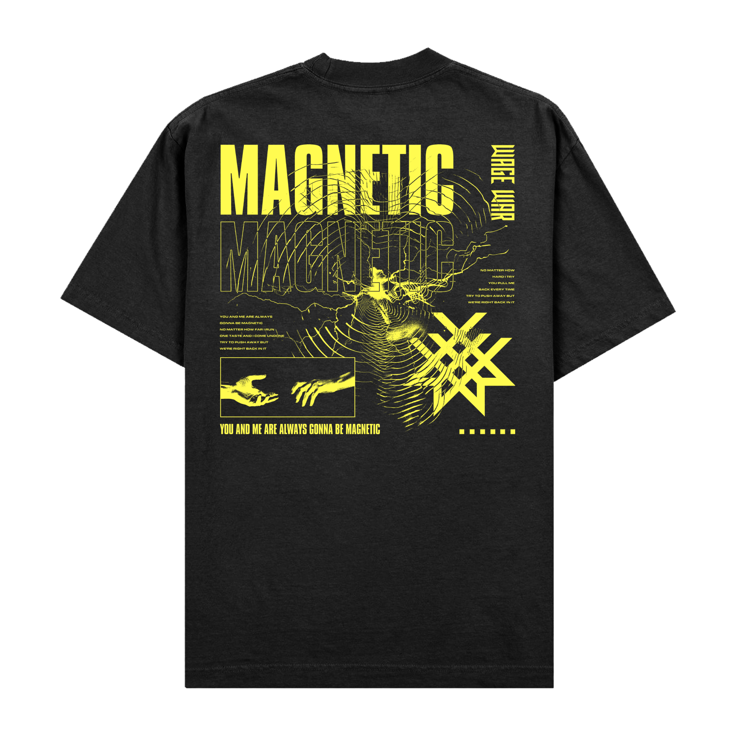 "MAGNETIC" T-Shirt