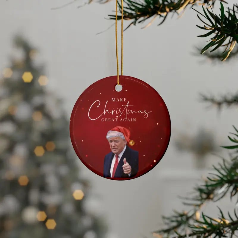 Make Christmas Great Again Trump Ceramic Ornaments, 2-Side Print, MAGA Christmas Ornament, Trump Ornament, Christmas...