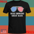 Make Showers Great Again America Glasses Trump 2025 T-shirt