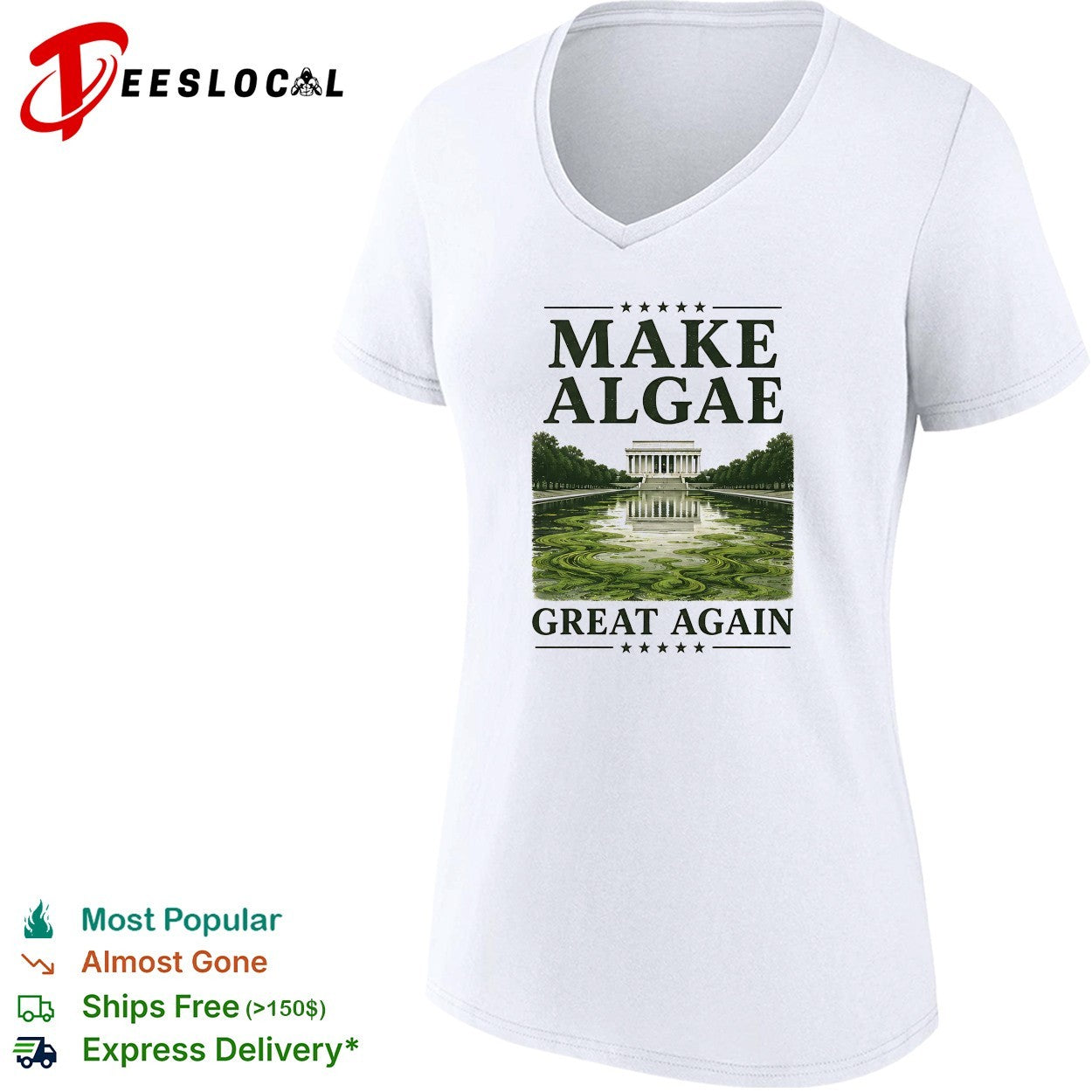 Make algae great again Lincoln Memorial reflecting pool shirt