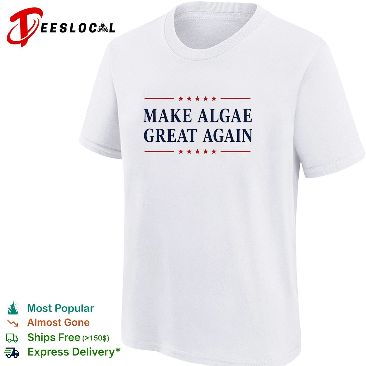 Make algae great again shirt