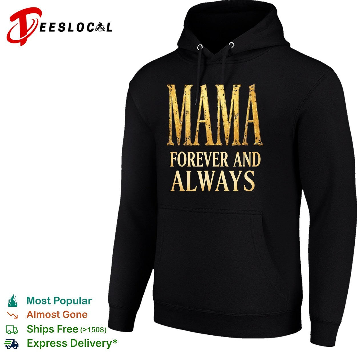 Mama forever and always shirt