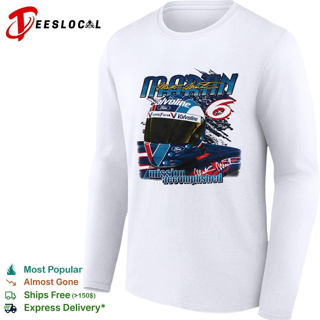 Mark Martin 6 Ford Valvoline NASCAR Mission Accomplished 1999 race shirt