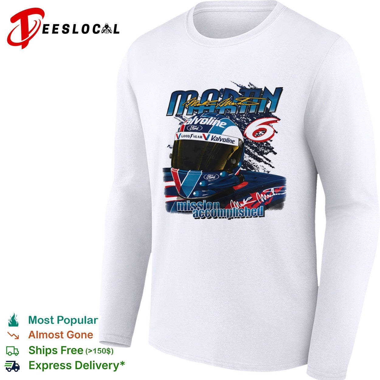 Mark Martin 6 Ford Valvoline NASCAR Mission Accomplished 1999 race shirt