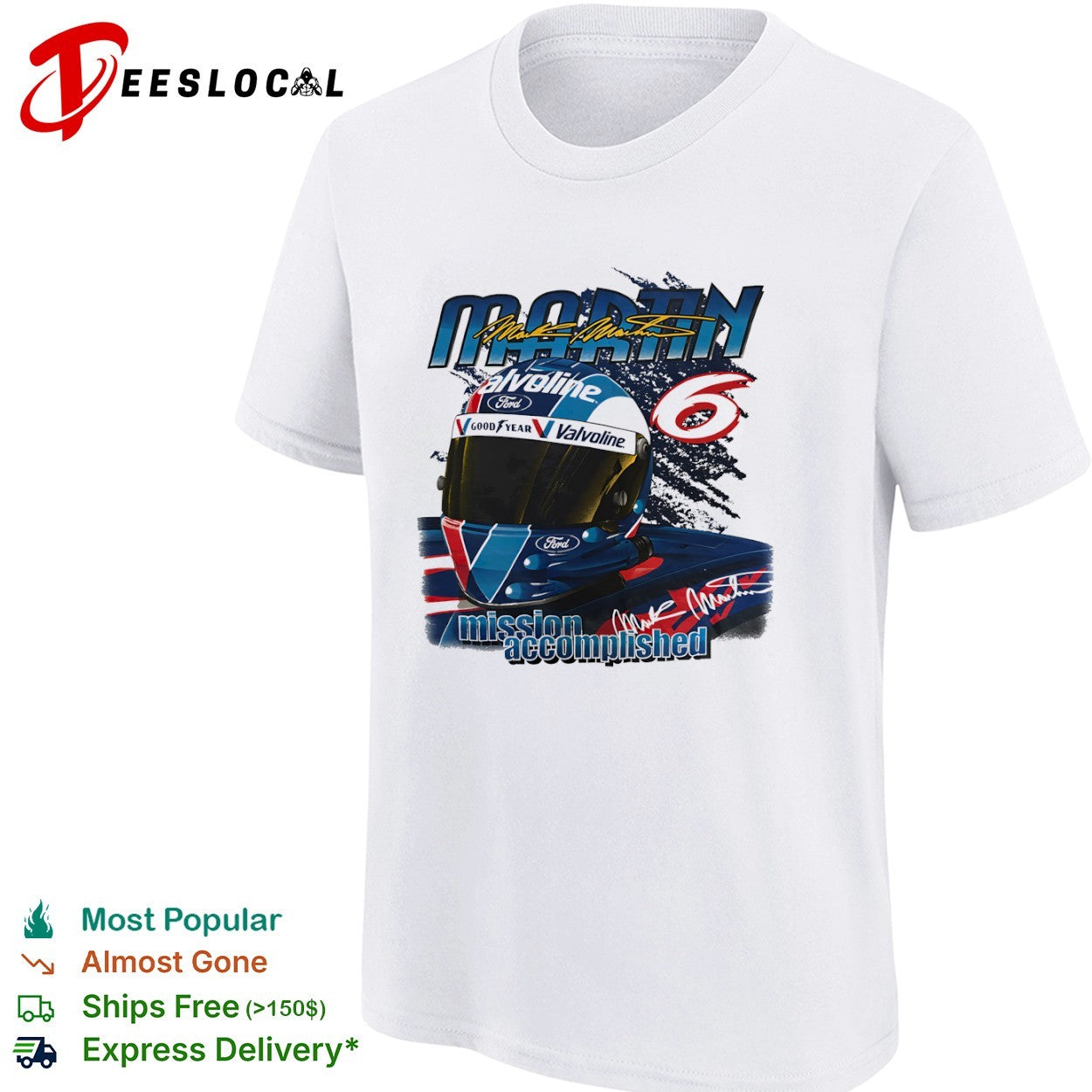 Mark Martin 6 Ford Valvoline NASCAR Mission Accomplished 1999 race shirt