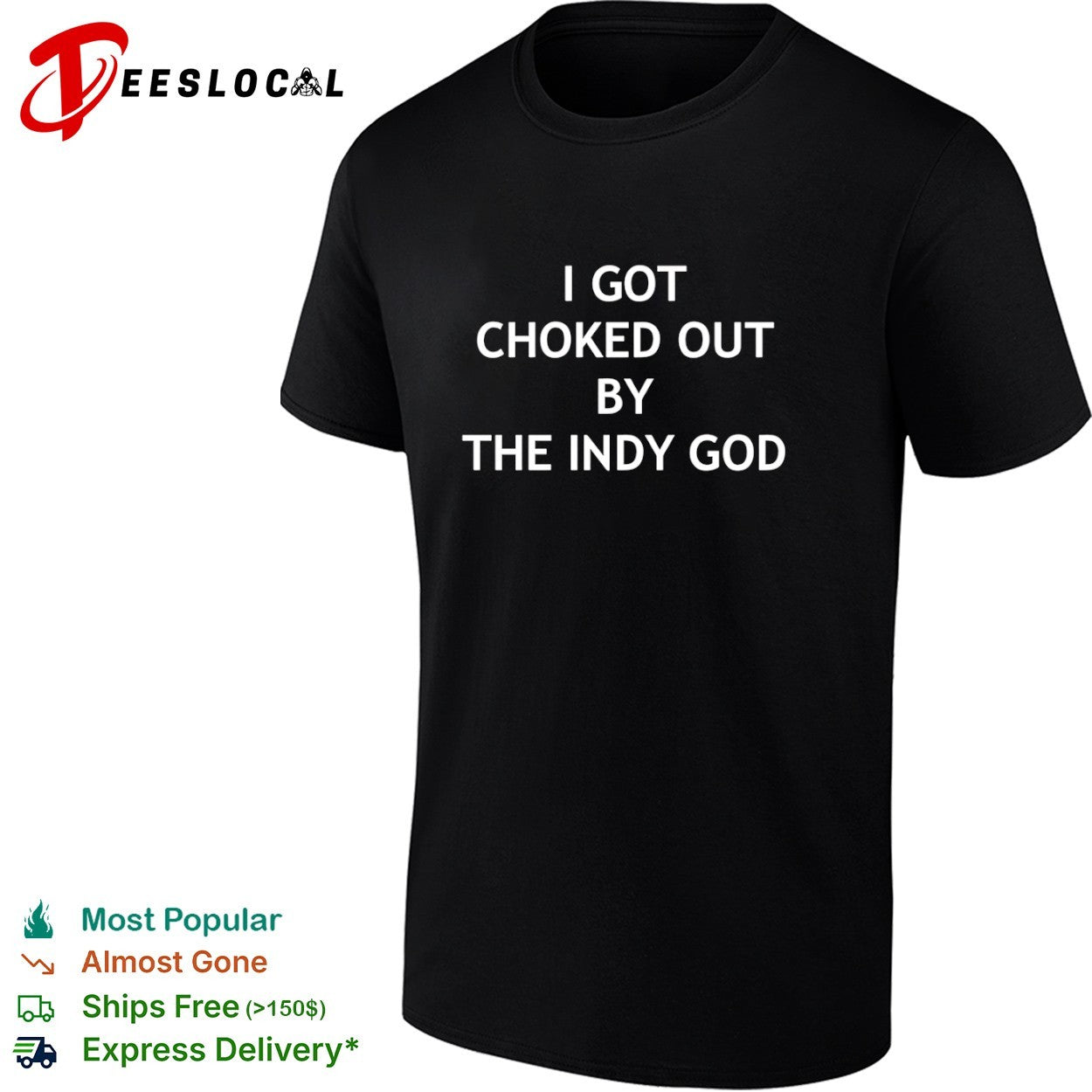 Matt Cardona I got choked out by the indy god shirt