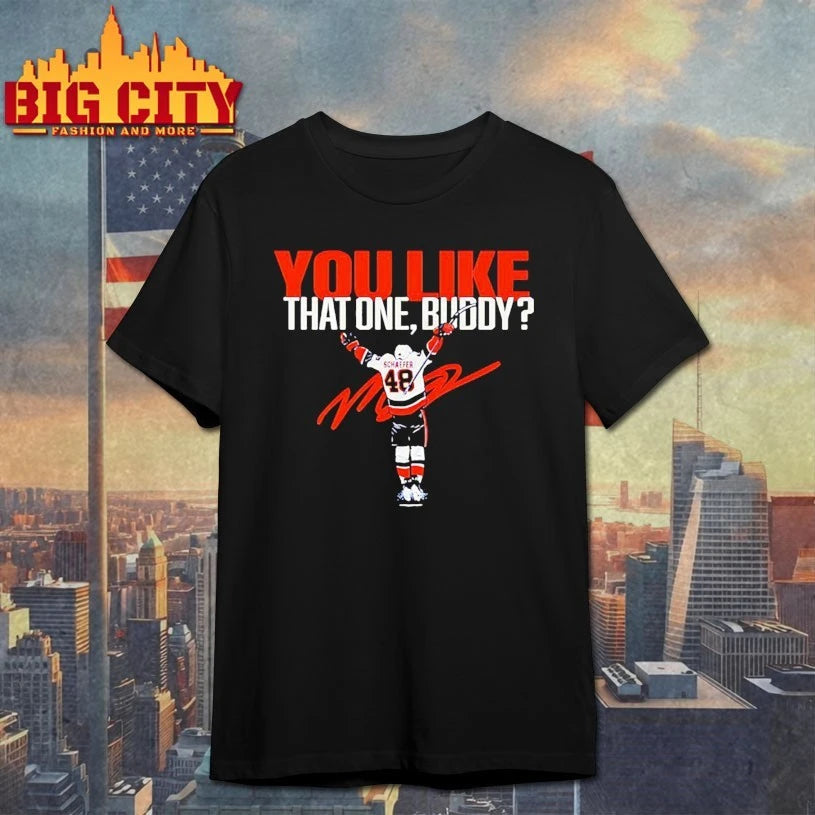 Matthew Schaefer You Like That One Buddy New York Islanders hockey signature shirt