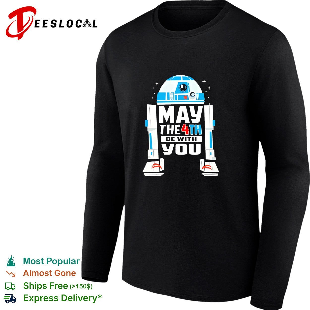 May the 4th be with you R2 D2 shirt