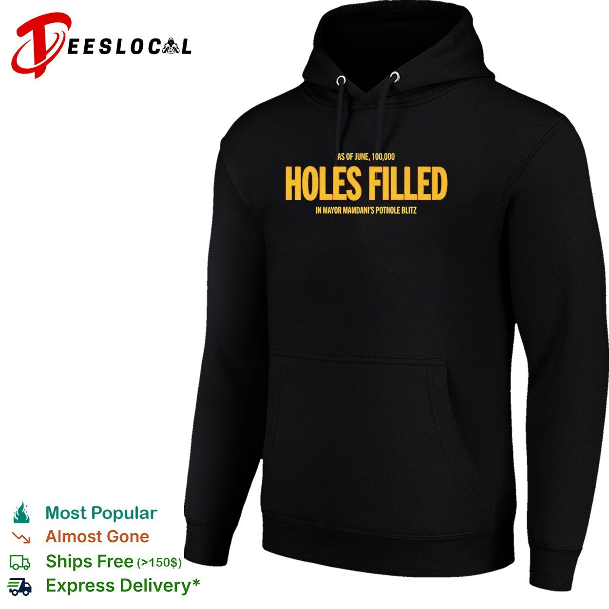 Mayor Mamdani pothole blitz as of June 100000 holes filled shirt