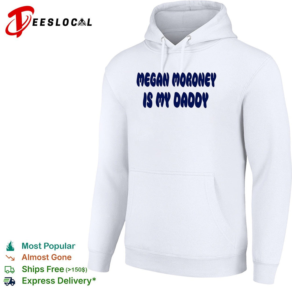 Megan Moroney country music is my daddy shirt
