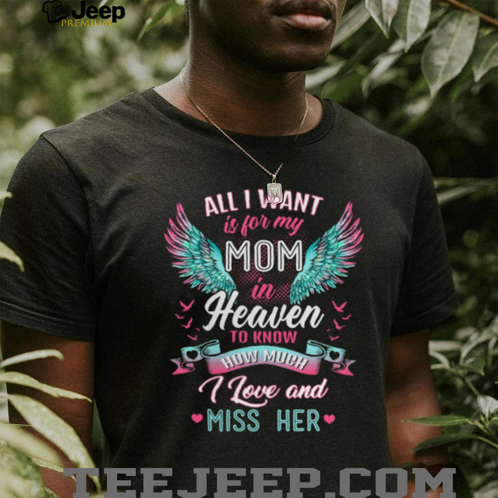 Memorial Mom In Heaven Angel Wings Remembrance T Shirt