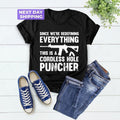 Mens Pro Gun T-shirt, Since We Are Redefining Everything Cordless Hole Puncher Shirt, USA Patriotic T-shirt, Gifts For...
