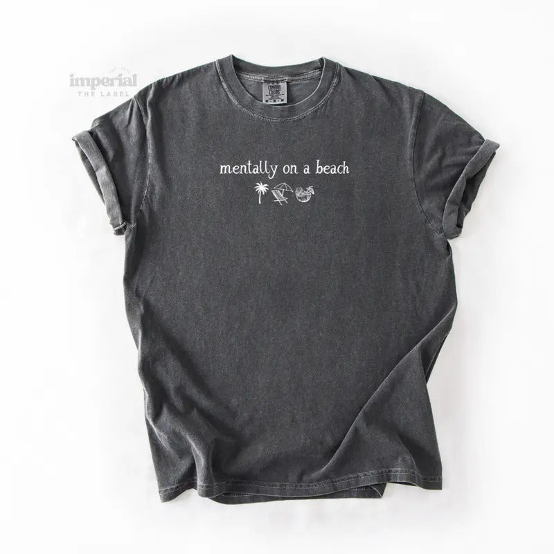 Mentally On A Beach Comfort Colors T-Shirt, Oversized Vintage-Washed Tee, Soft Garment-Dyed Cotton, Aesthetic Streetwear,...