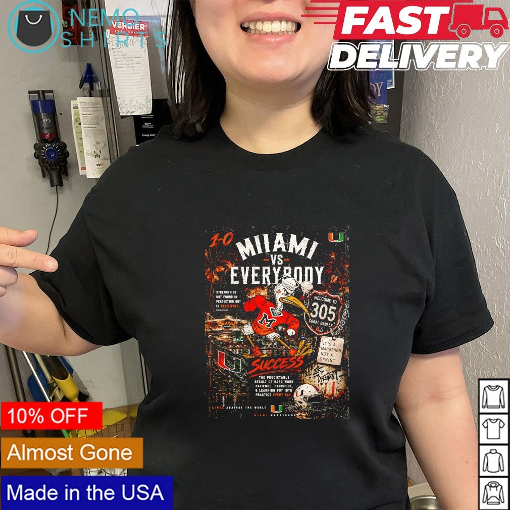 Miami Hurricanes vs Everybody it’s a marathon not a sprint shirt
