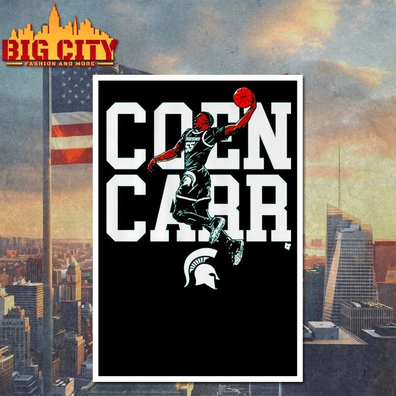 Michigan State Basketball Air Coen Carr shirt