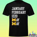 Michigan Wolverines January February Izzo May Shirt