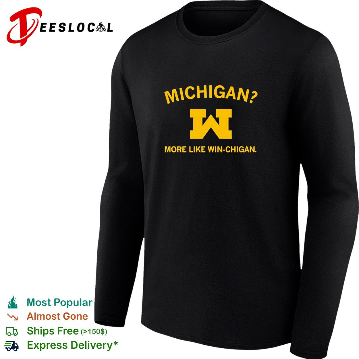 Michigan Wolverines more like Win chigan shirt