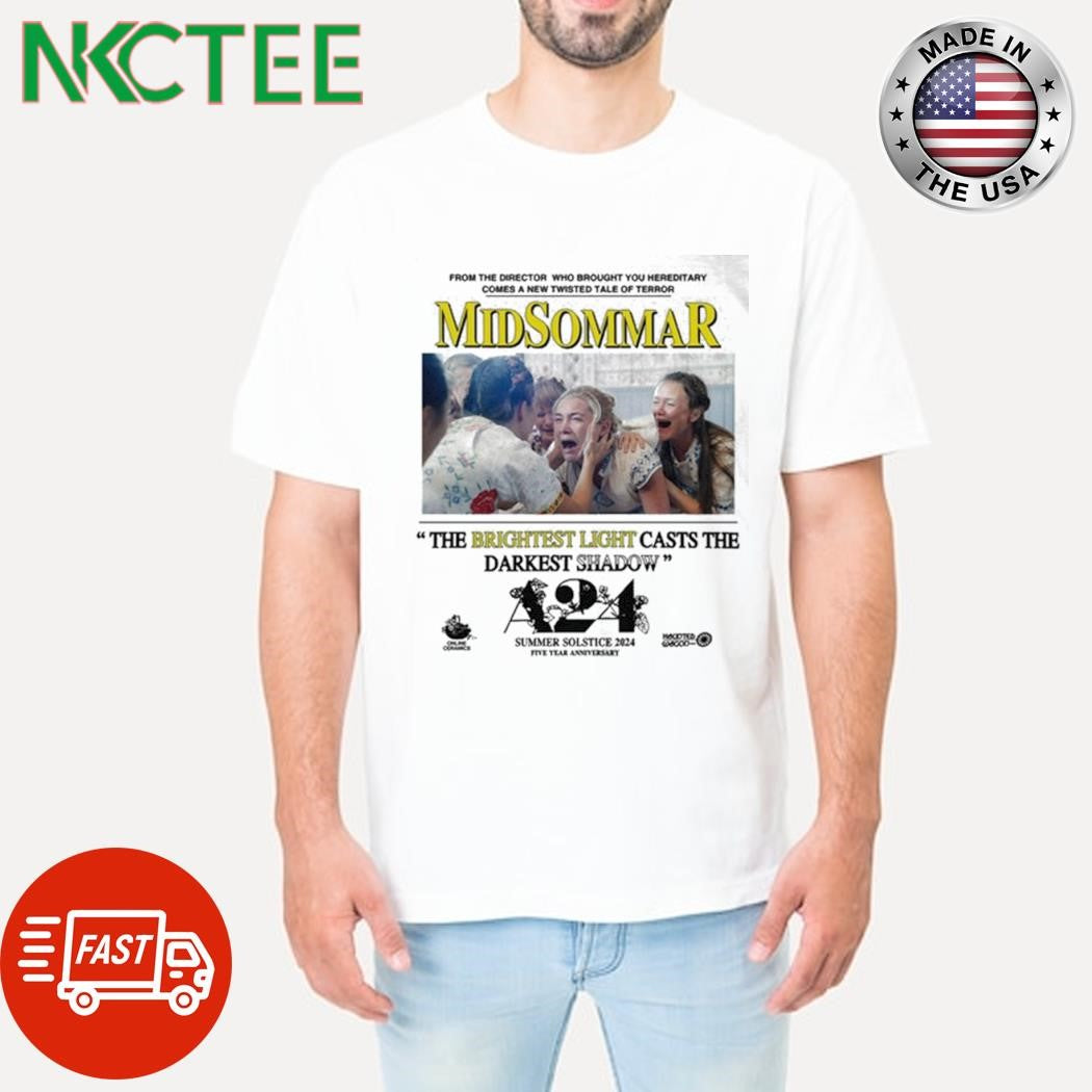 Midsommar 2019 the brightest light casts the darkest shadow summer solstice 2024 shirt