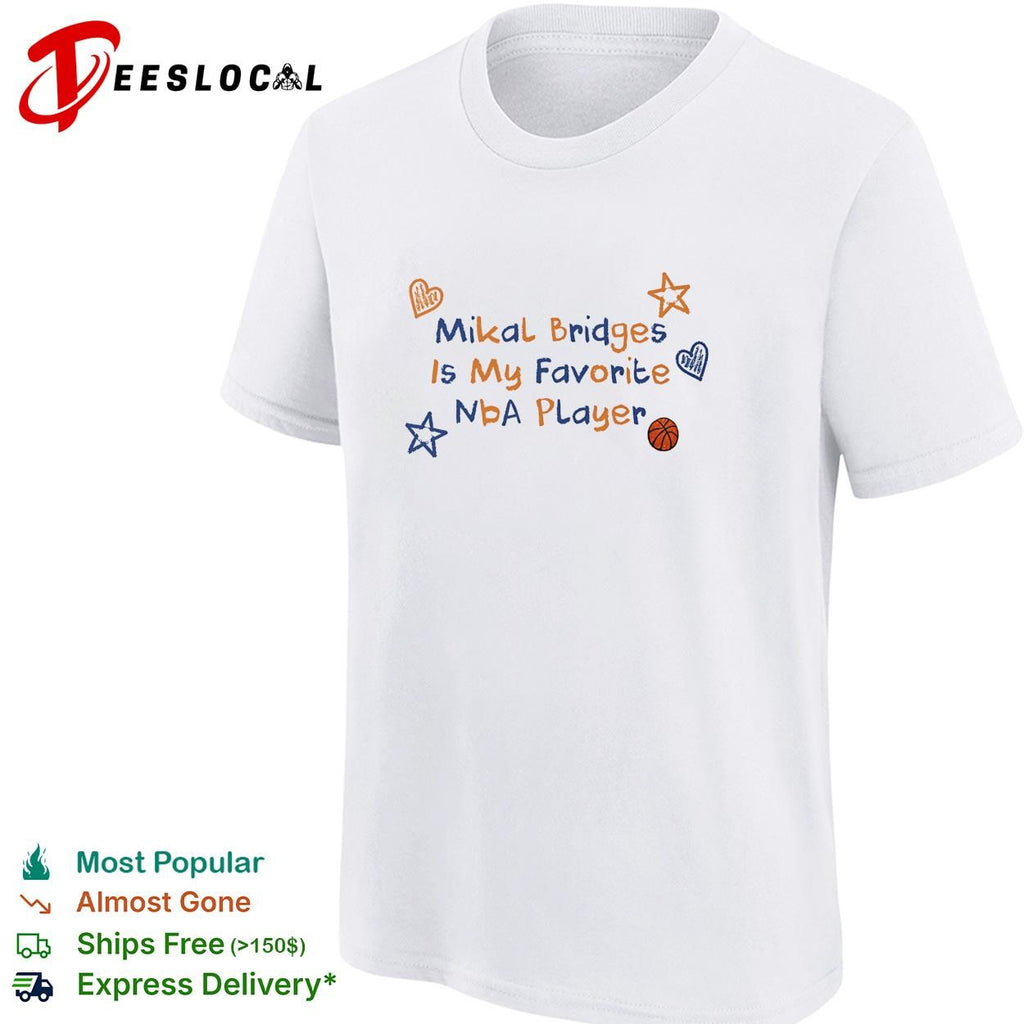 Mikal Bridges is my favorite NBA player shirt