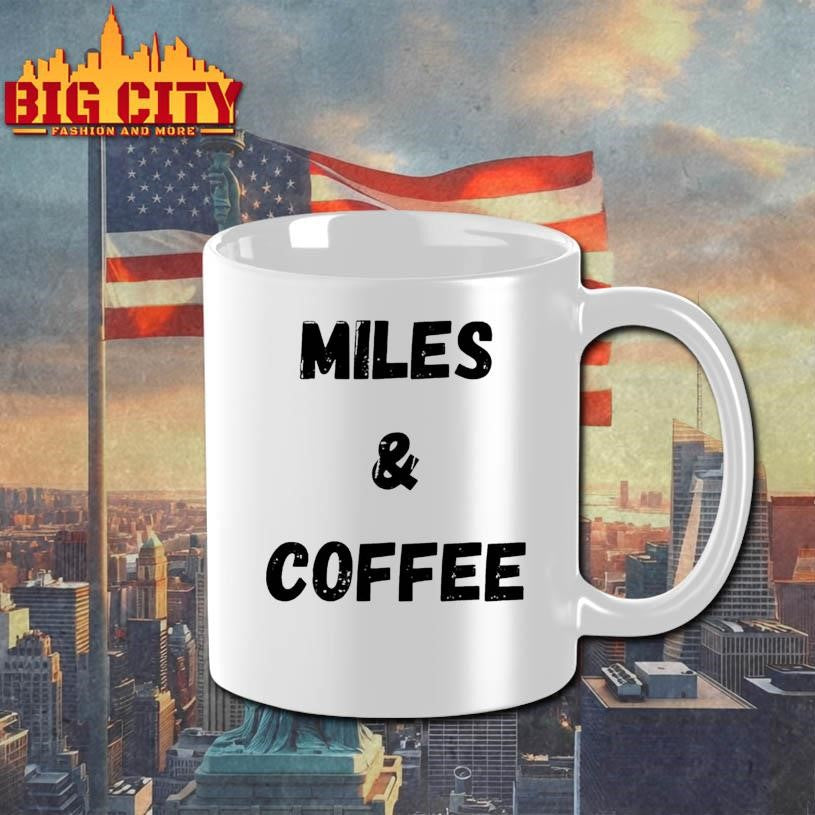 Miles And Coffee Shirt