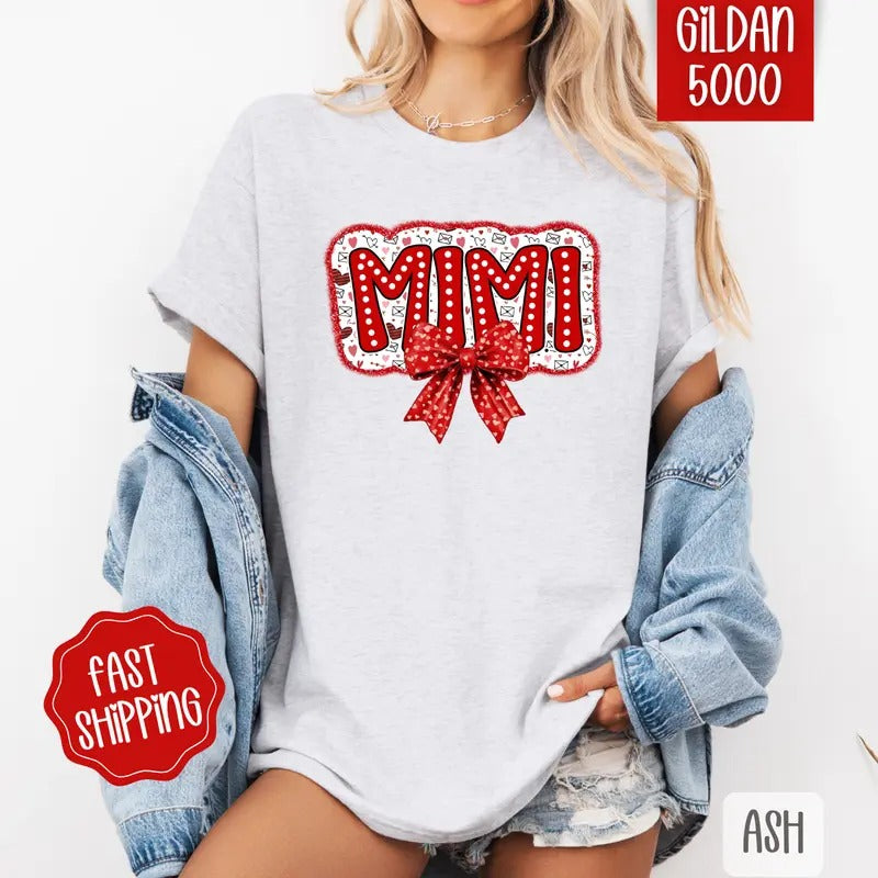 Mimi Valentine Shirt Gildan, Valentine's Day Women's Tee, Cute Women's Tshirt Plus Sizes Hoodie, Sweatshirt | CiraTrend.com