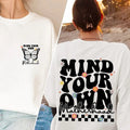 Mind Your Own Motherhood Sweatshirt Front And Back Shirt Sarcastic Shirt Retro Mom Shirt Trendy Mama Shirt Mother's Day...