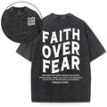 [ Mineral Wash ] Faith Over Fear Unisex Christian Washed TShirt Jesus Graphic Washed Style Shirt Hoodie, Sweatshirt