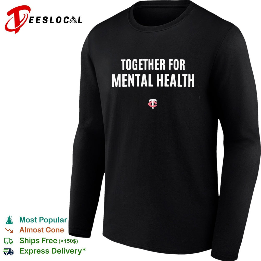 Minnesota Twins together for mental health shirt