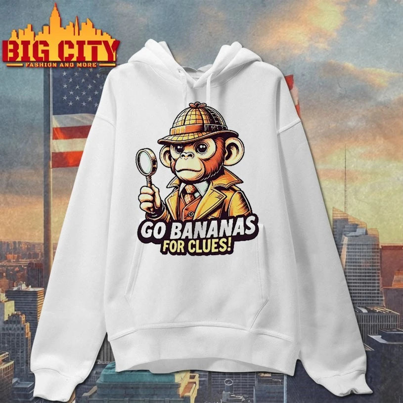 Monkey Go bananas for clues shirt
