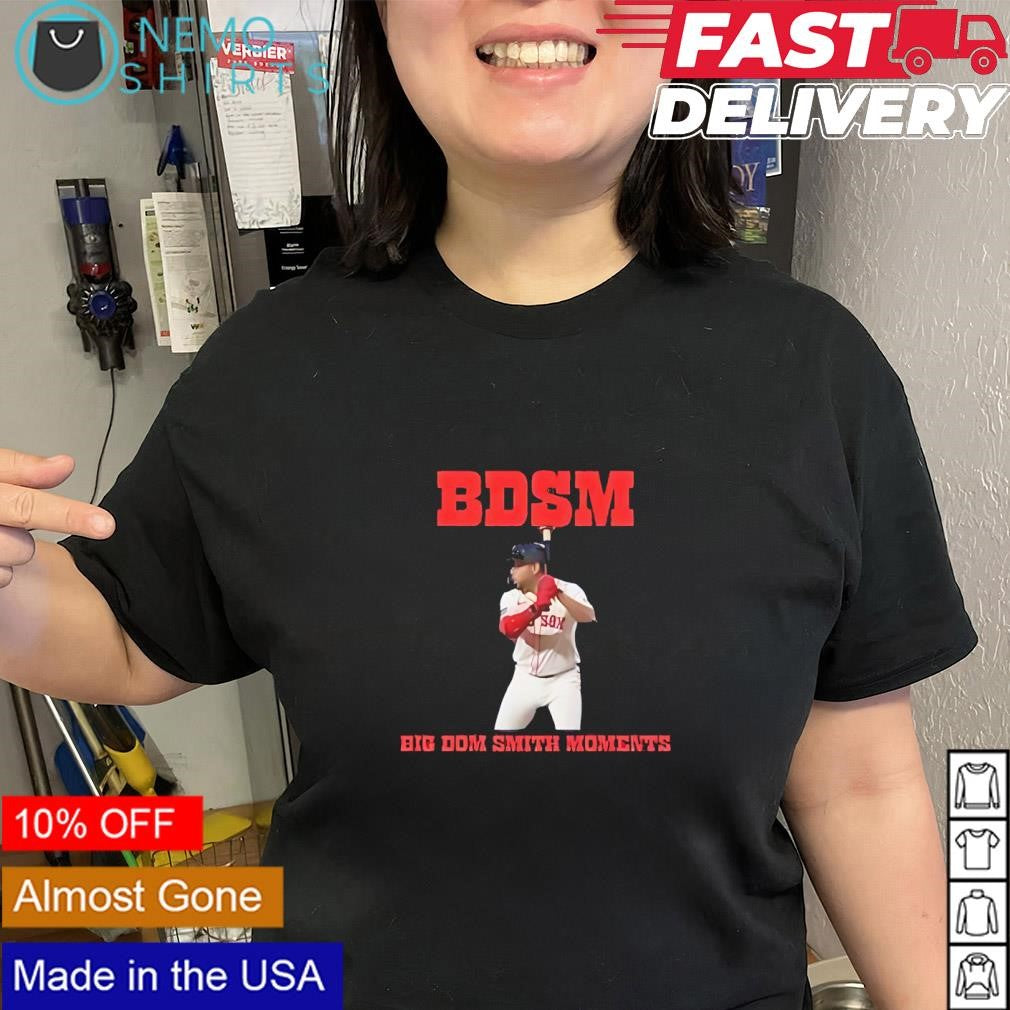 Mookie Betts Boston Red Sox BDSM Big Dom Smith Moments shirt