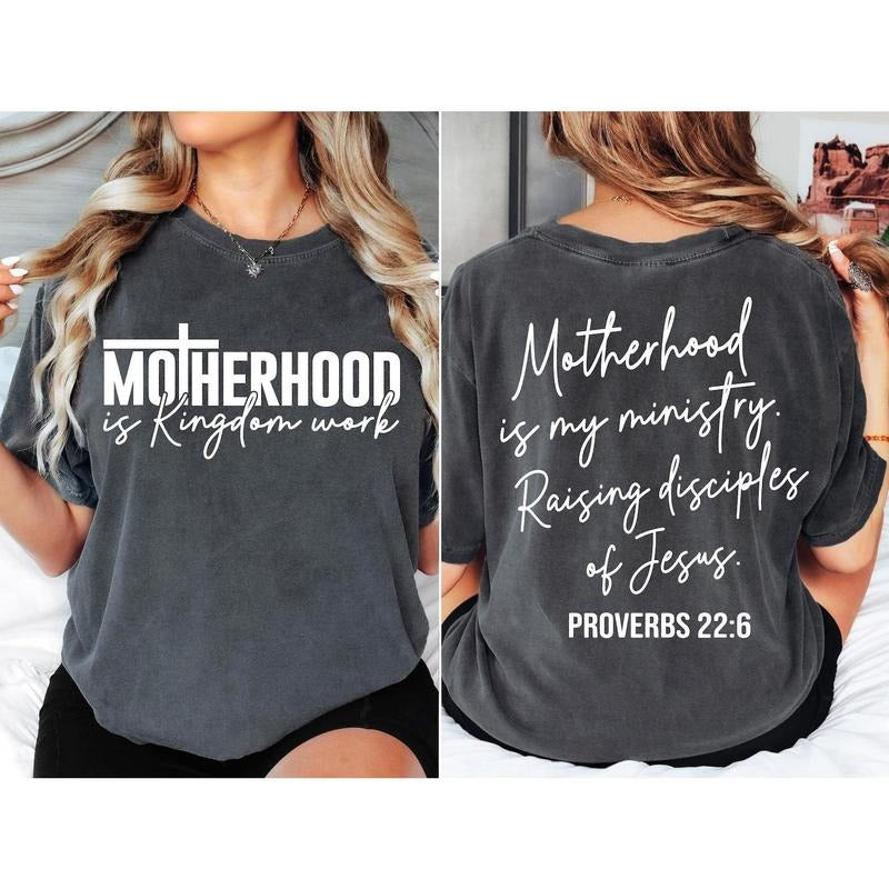 Motherhood is Kingdom Work Shirt, Christian Mom Shirt Bible Quote Shirt, Religious Shirt Hoodie, Sweatshirt | CiraTrend.com