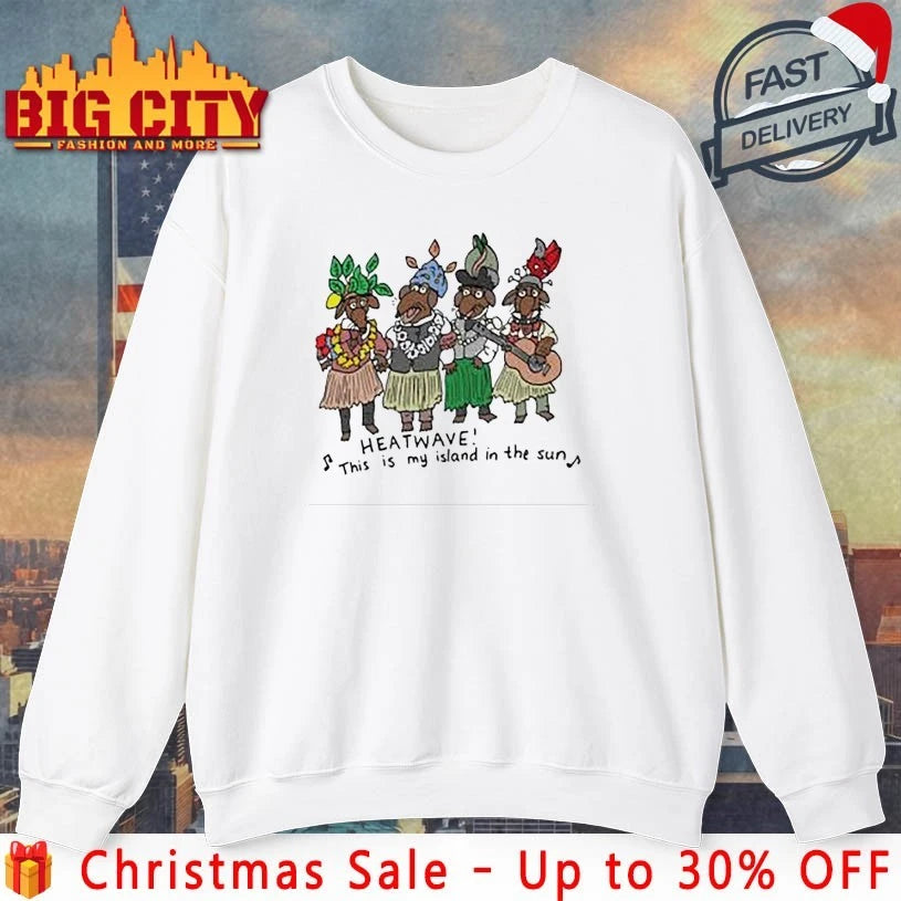 Muppet Christmas Heatwave this is my island is the sun shirt