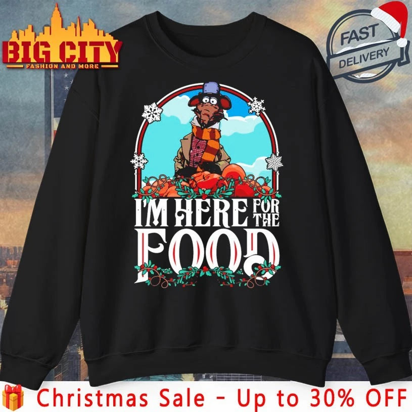 Muppet I’m here for the food christmas shirt