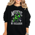 'Music Is My Religion' Crewneck Sweatshirt, T Shirt, or Hoodie Pullover | Punk, Alt, Grunge, Goth, Skeleton, Skull,...