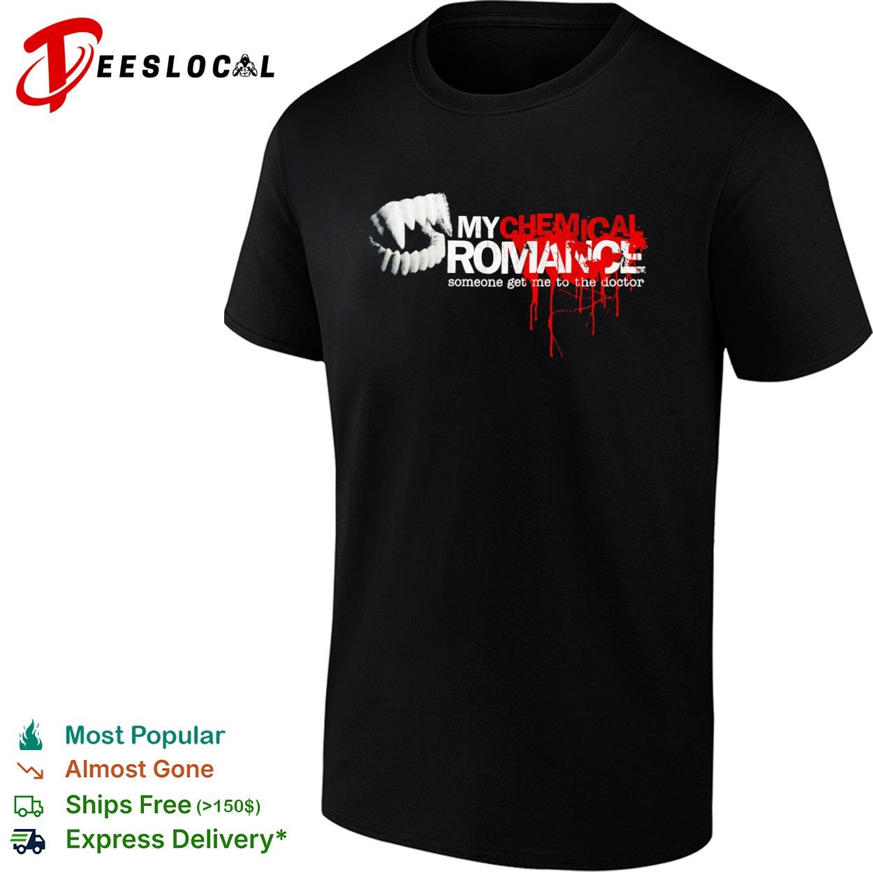 My Chemical Romance someone get me to the doctor vampire teeth red drip shirt