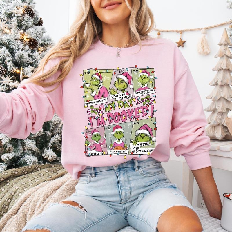 My Day I'm Booked Grinchy Pink Sweatshirt, Pink Christmas Sweatshirt, Christmas Schedule Shirt, Christmas Movie Shirt,...