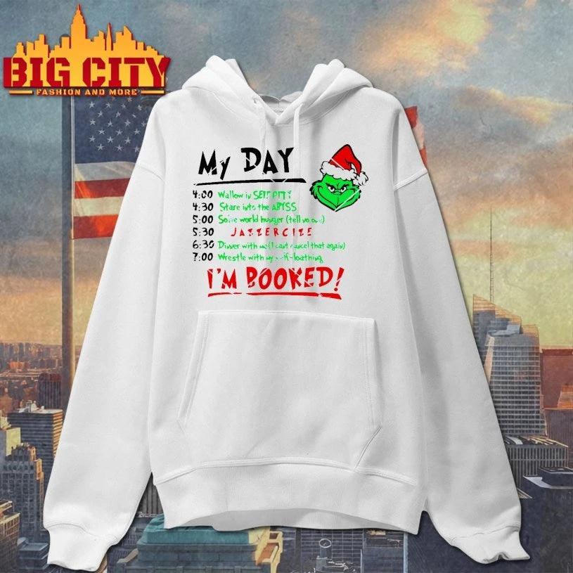 My Day I’m Booked Grinch 2025 Shirt