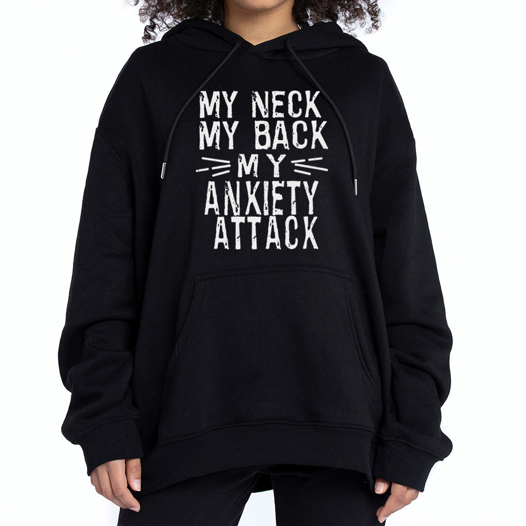 My Neck My Back My Anxiety Attack Shirt