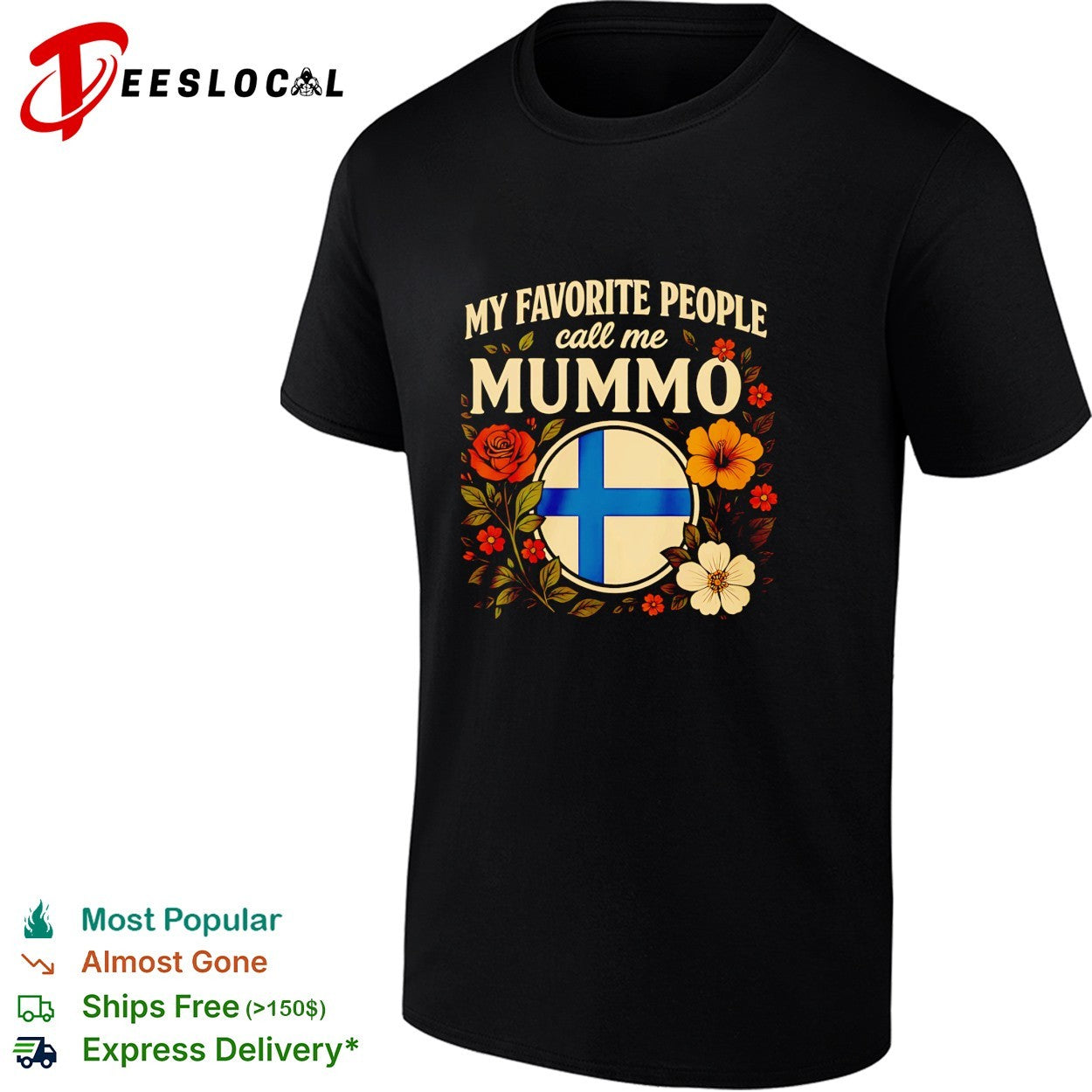My favorite people call me Mummo Finland flag floral shirt