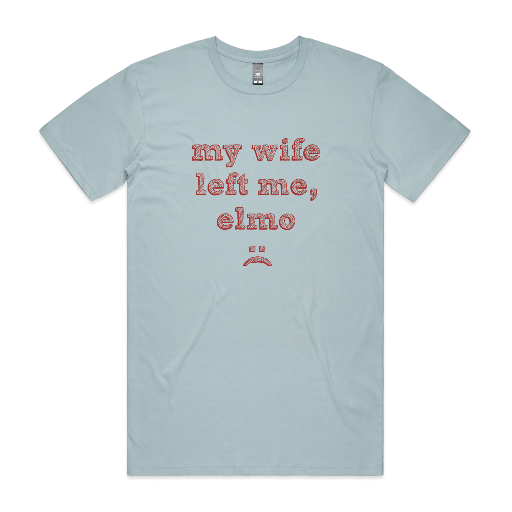 My Wife Left Me, Elmo Tee Hoodie, Sweatshirt | CiraTrend.com (Image 5)