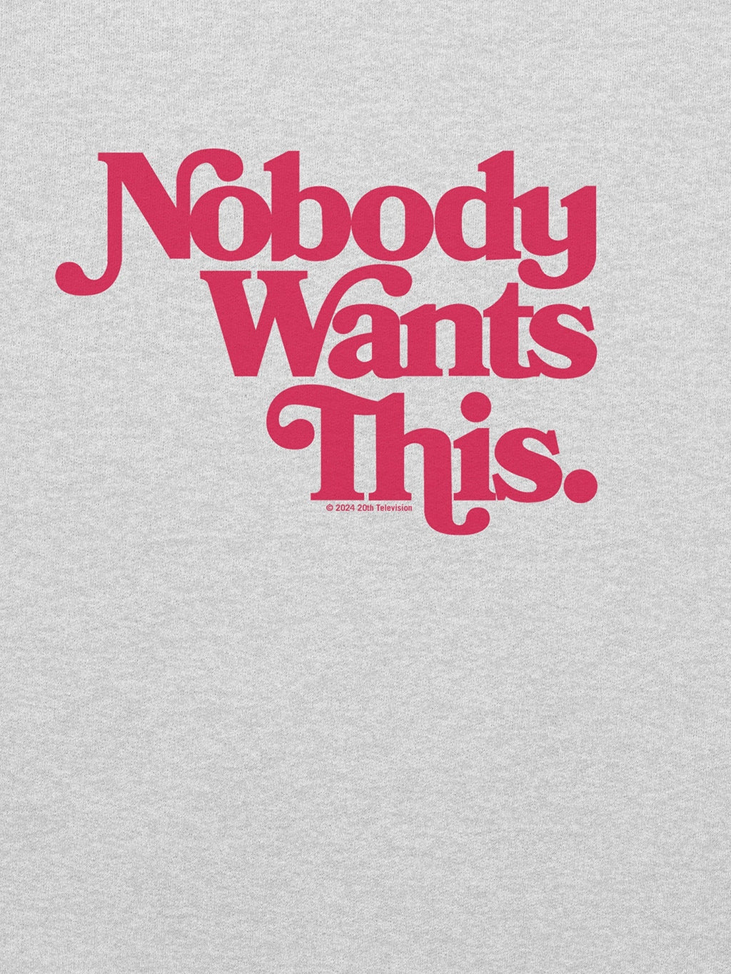 Nobody Wants This Logo Crewneck Sweatshirt T-Shirts, Hoodie | CiraTrend.com (Image 2)