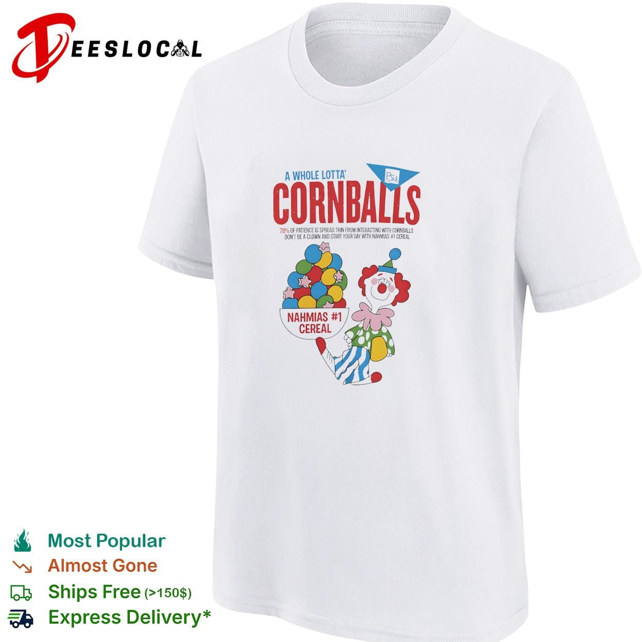 Nahmias cereal a whole lotta cornballs shiert